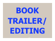 BOOK TRAILER/ EDITING