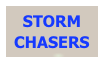 STORM CHASERS